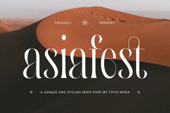 Asiafest Font Review: A Refined Serif for Modern Branding