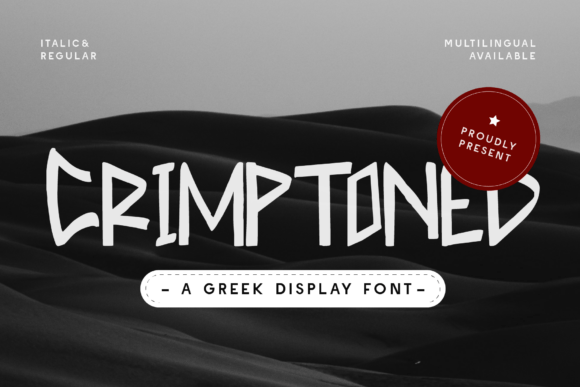 Crimptoned: A Bold Display Typeface for Campaign Creators