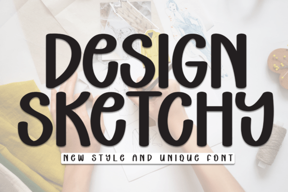 Design Sketchy: A Friendly Display Typeface for Web Designers