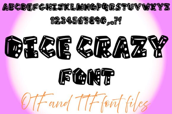 Dice Crazy: A Quirky Display Font for Editorial Design