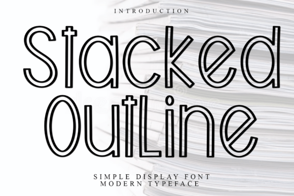 Give Your Brand a Soft Edge with the Stacked Outline Display Font