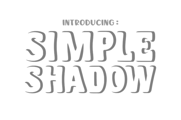 Simple Shadow: A Display Font That Brightens Campaign Messaging