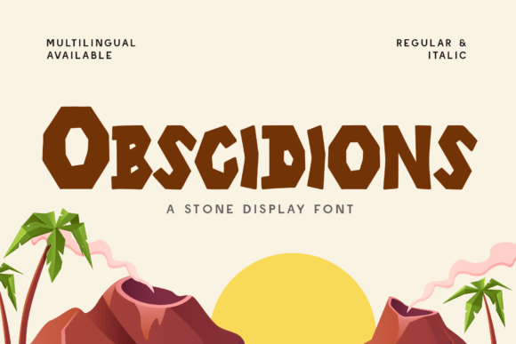 Why Obscidions Font Brings a Volcanic Edge to Small Business Branding